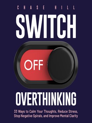 cover image of Switch Off Overthinking